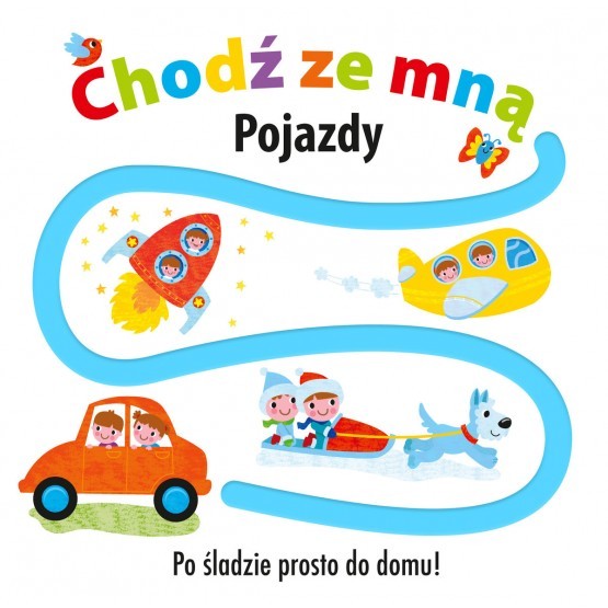 Książeczka GW Foksal Chodź ze mną, Pojazdy